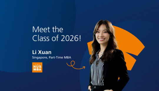 NUS MBA Class of 2026 – Li Xuan